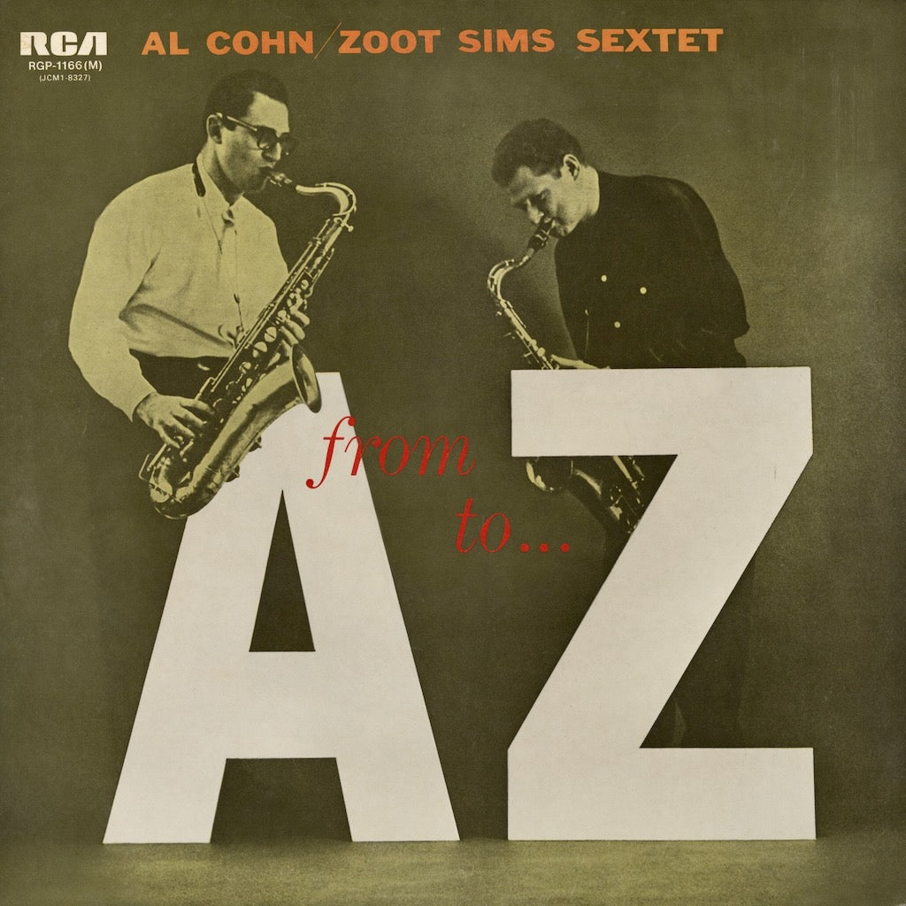 Al Cohn - Zoot Sims Sextet / From A To Z (RGP-1166(M)) RCA