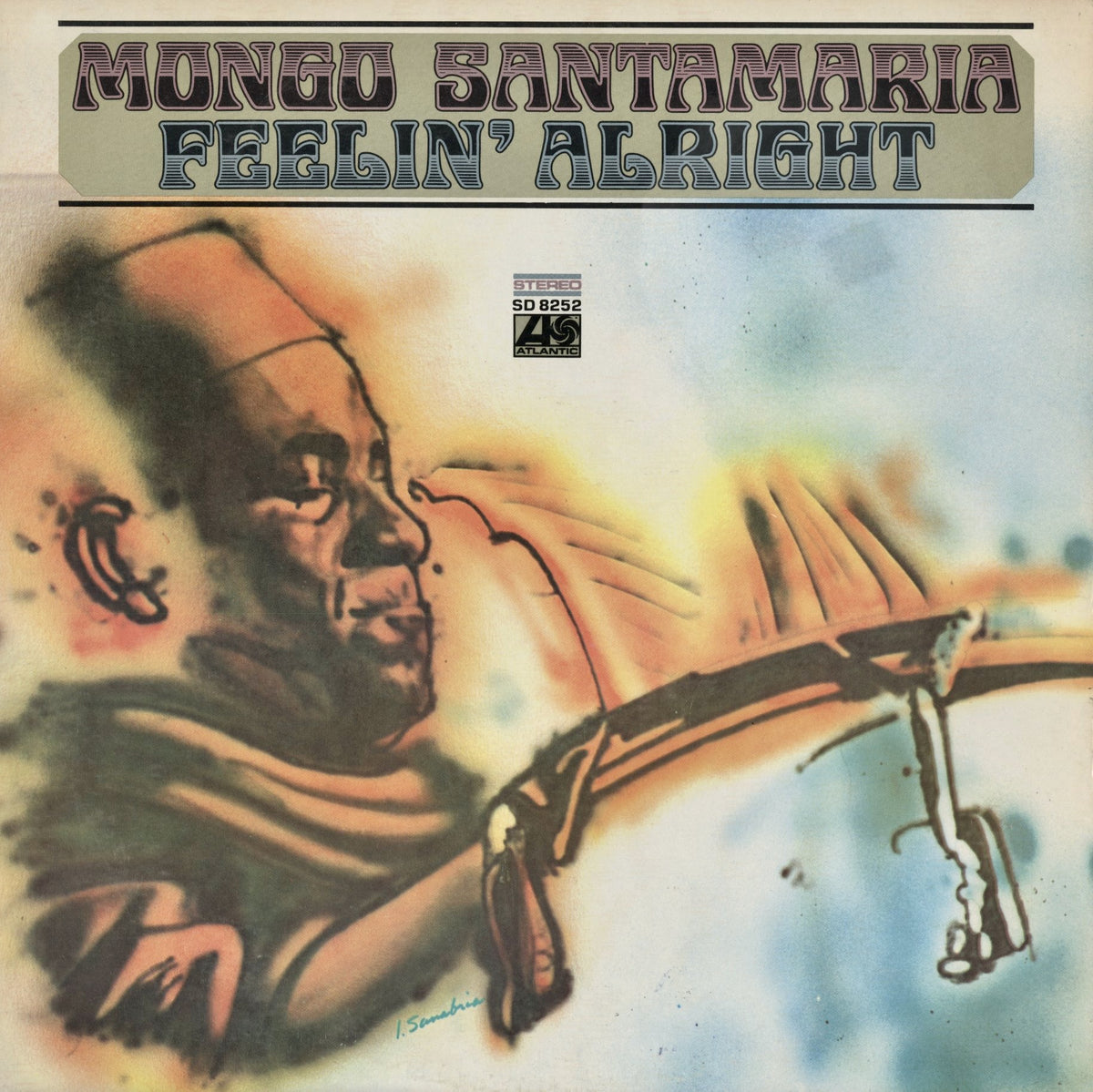 Mongo Santamaria - Feelin' Alright (SD 8252) 1970 US Atlantic｜中古LP