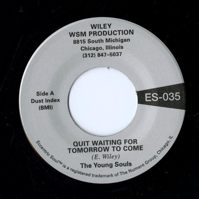 The Young Souls / ヤング・ソウルズ / Quit Waiting For Tomorrow To Come - Puppet On A String -7 (ES035)