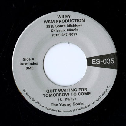 The Young Souls / ヤング・ソウルズ / Quit Waiting For Tomorrow To Come - Puppet On A String -7 (ES035)