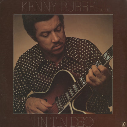 Kenny Burrell / ケニー・バレル / Tin Tin Deo (CJ-45)