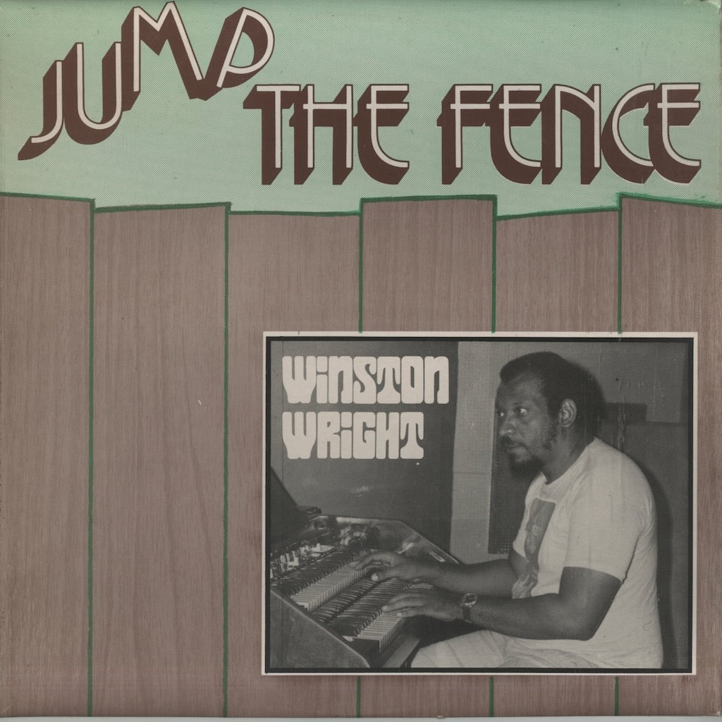 Winston Wright / ウィンストン・ライト / Jump The Fence (TWS 923)