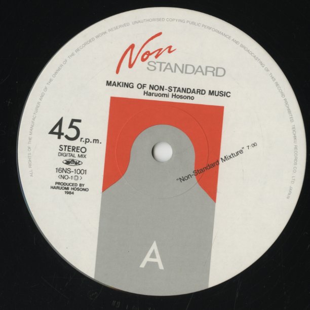 Haruomi Hosono / Making Of Non-Standard Music (Non Standard 16NS-1001｜1984 JPN 12")