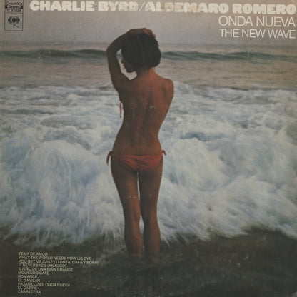 Charlie Byrd - Aldemaro Romero / チャーリー・バード　アルデマロ・ロメロ / Onda Nueva (C31025)
