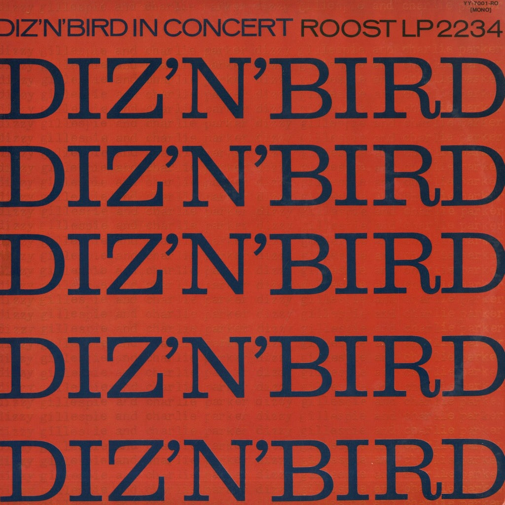 Dizzy Gillespie - Charlie Parker / ディジー・ガレスピー　チャーリー・パーカー / Diz 'N' Bird In Concert (YY-7001-RO)