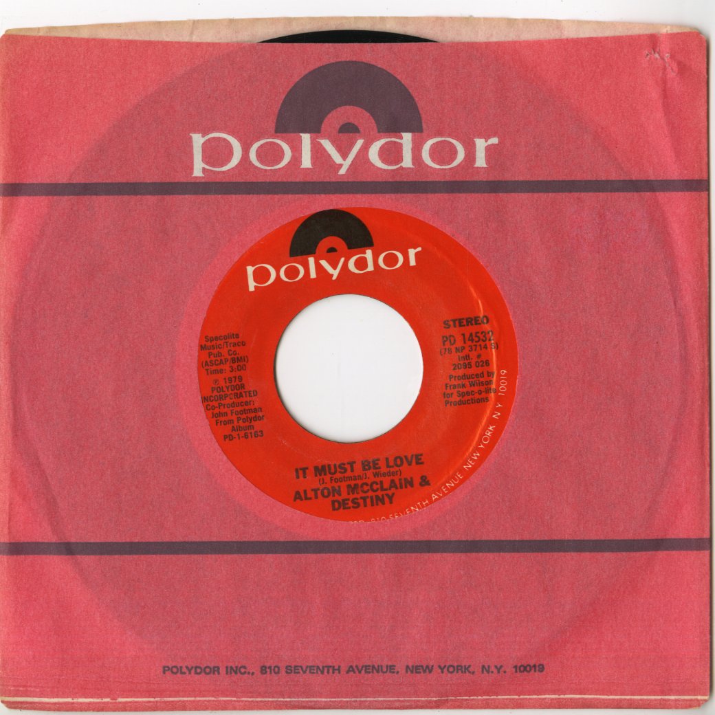 Alton McClain & Destiny / アルトン・マクレイン&ディスティニー / It Must Be love / Taking My Love For Granted -7 (PD14532)