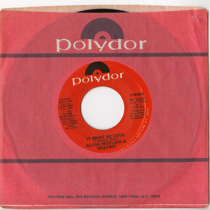 Alton McClain & Destiny / アルトン・マクレイン&ディスティニー / It Must Be love / Taking My Love For Granted -7 (PD14532)