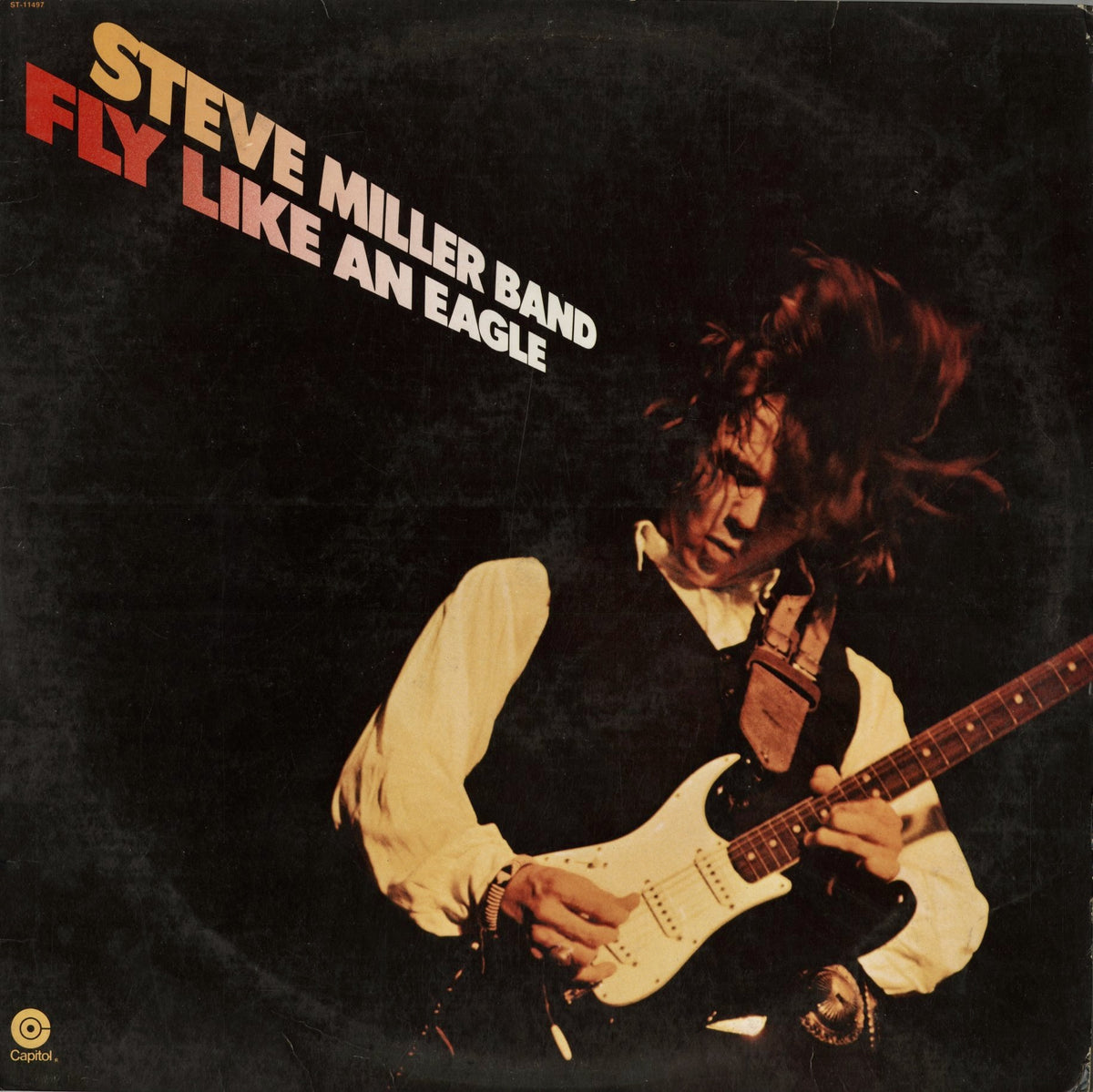 Steve Miller Band - Fly Like An Eagle (ST-511497) 1976 US Capitol｜中古LP
