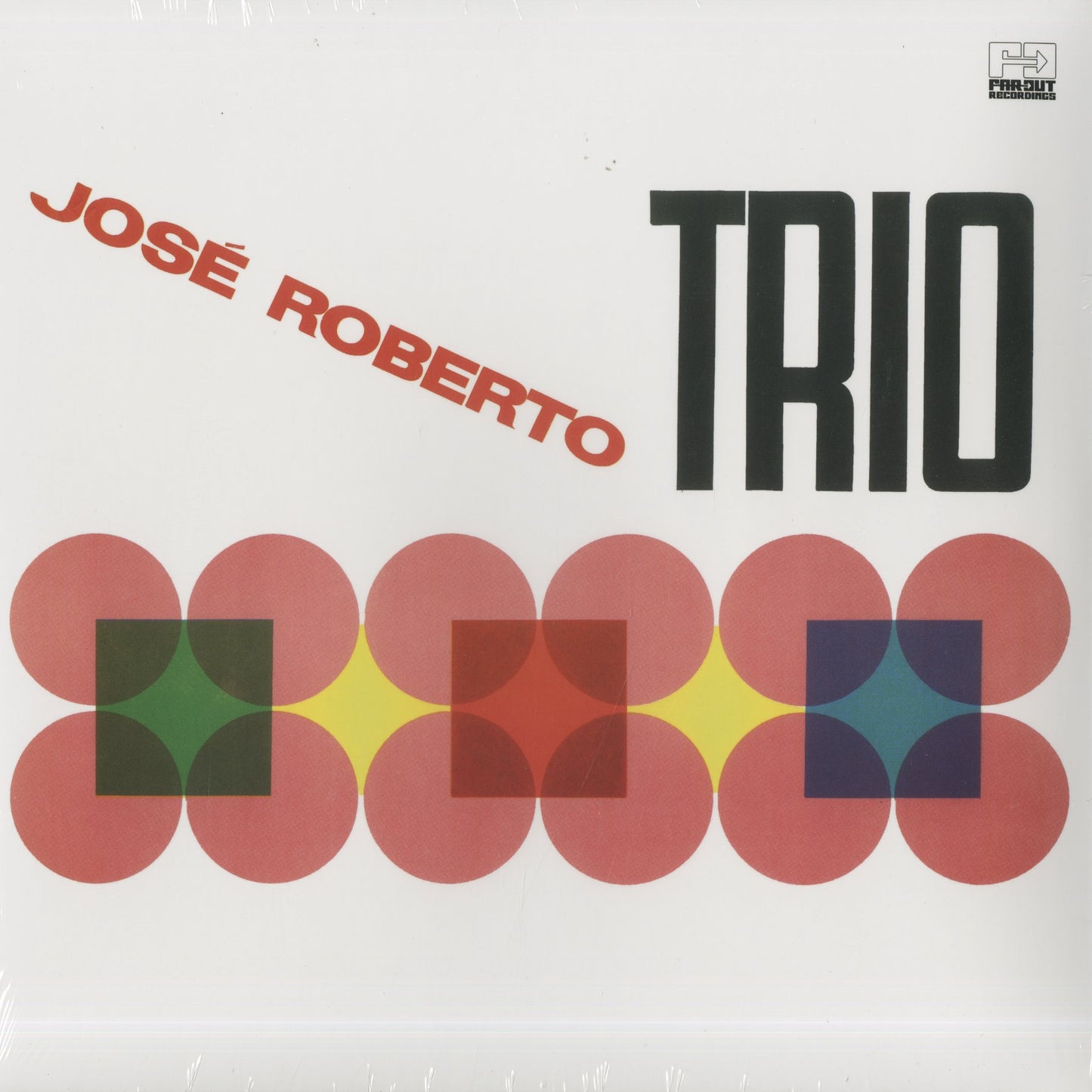 Jose Roberto Trio Jose Roberto Trio FARO231LP LP 2022 UK Far Out Records