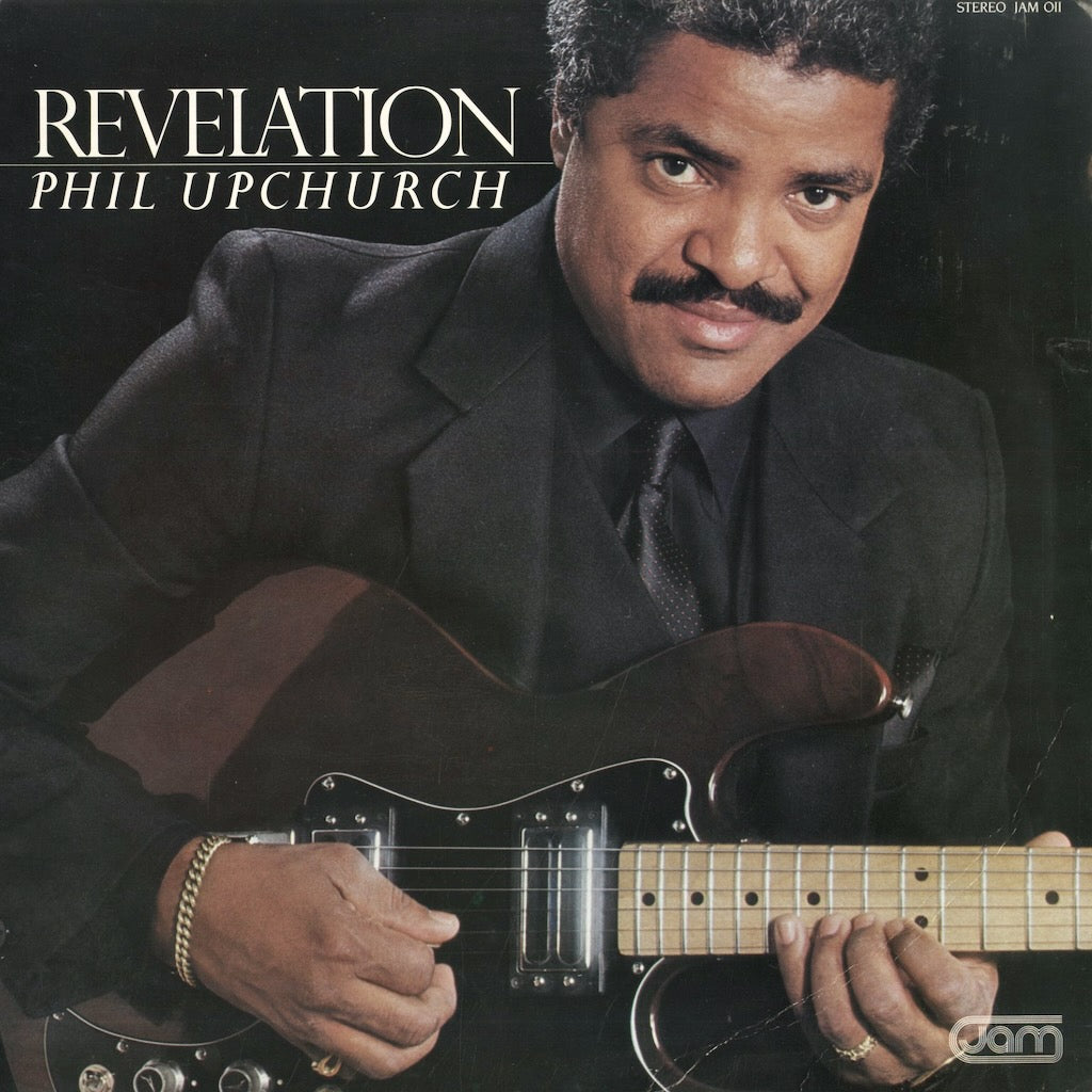 Phil Upchurch / フィル・アップチャーチ / Revelation (JAM011)