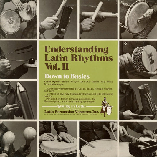 Understanding Latin Rhythms Vol. II / Down To Basics (LPV 422) Latin Percussion Ventures