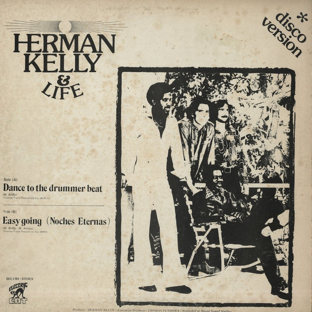 Herman Kelly & Life / ハーマン・ケリー&ザ・ライフ / Dance To The Drummer's Beat / Easy Going -12 (DEC-1701)
