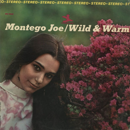 Montego Joe / モンテゴ・ジョー / Wild & Warm (PRST 7413)