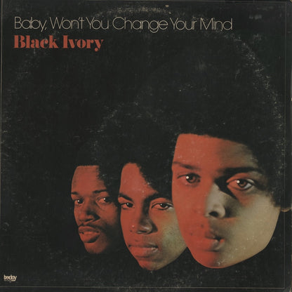 Black Ivory / ブラック・アイヴォリー / Baby, Won't You Change Your Mind (TLP 1008)