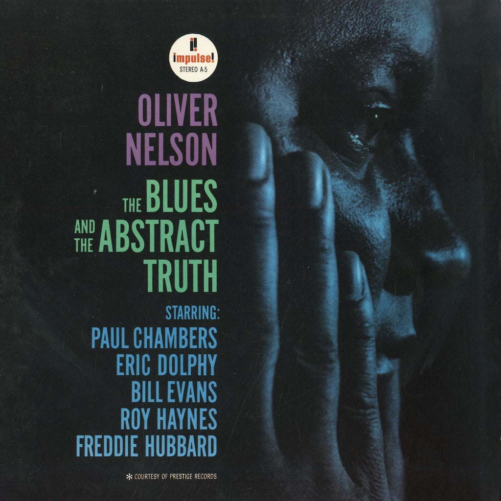 Oliver Nelson / オリヴァー・ネルソン / The Blues And The Abstract Truth (A-5)