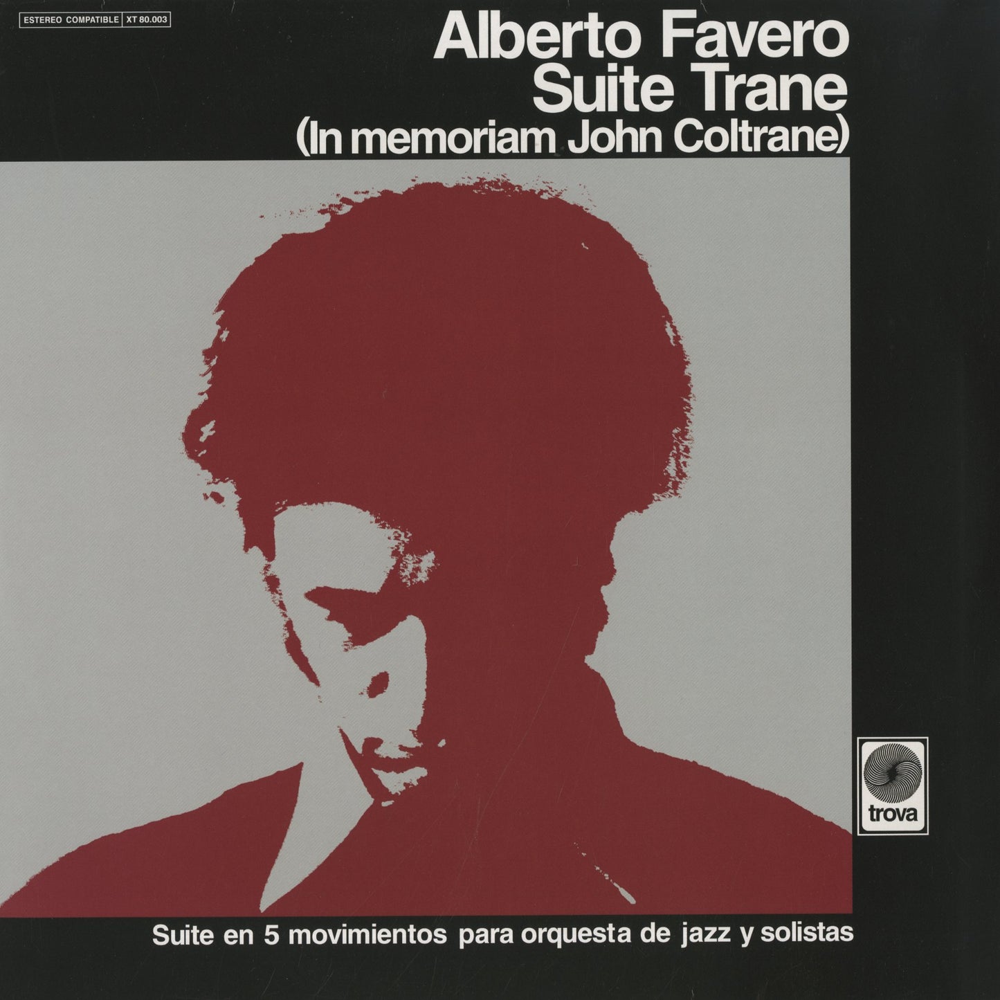 Alberto Favero / アルベルト・ファヴェロ / Suite Trane (In Memoriam John Coltrane) (WMLP-0068)