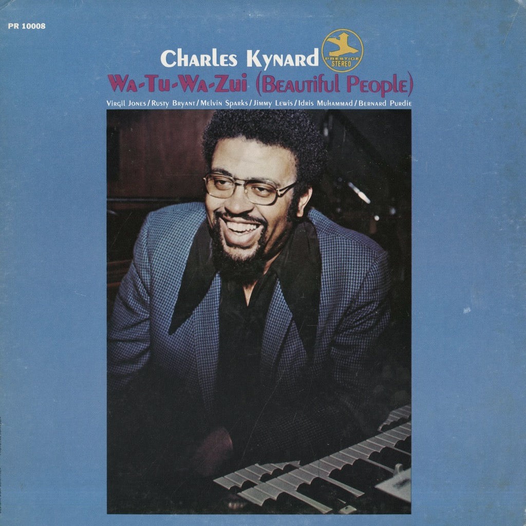 Charles Kynard / チャールズ・カイナード / Wa-Tu-Wa-Zui (Beautiful People) (PR10008)