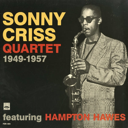 Sonny Criss / ソニー・クリス / Sonny Criss Quartet 1949-1957 (FSR-403)