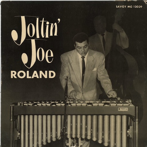 Joe Roland - Joltin' Joe Roland (MG-12039) LP 1960's US Savoy｜中古LP