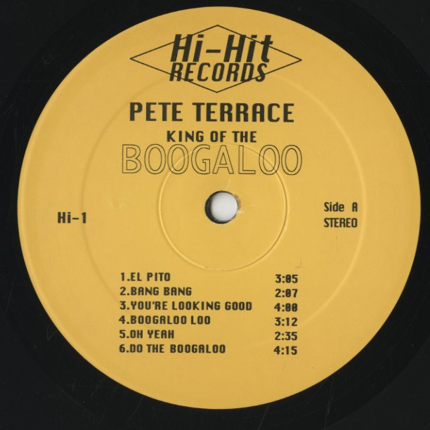 Pete Terrace / ピート・テラス / King Of The Boogaloo