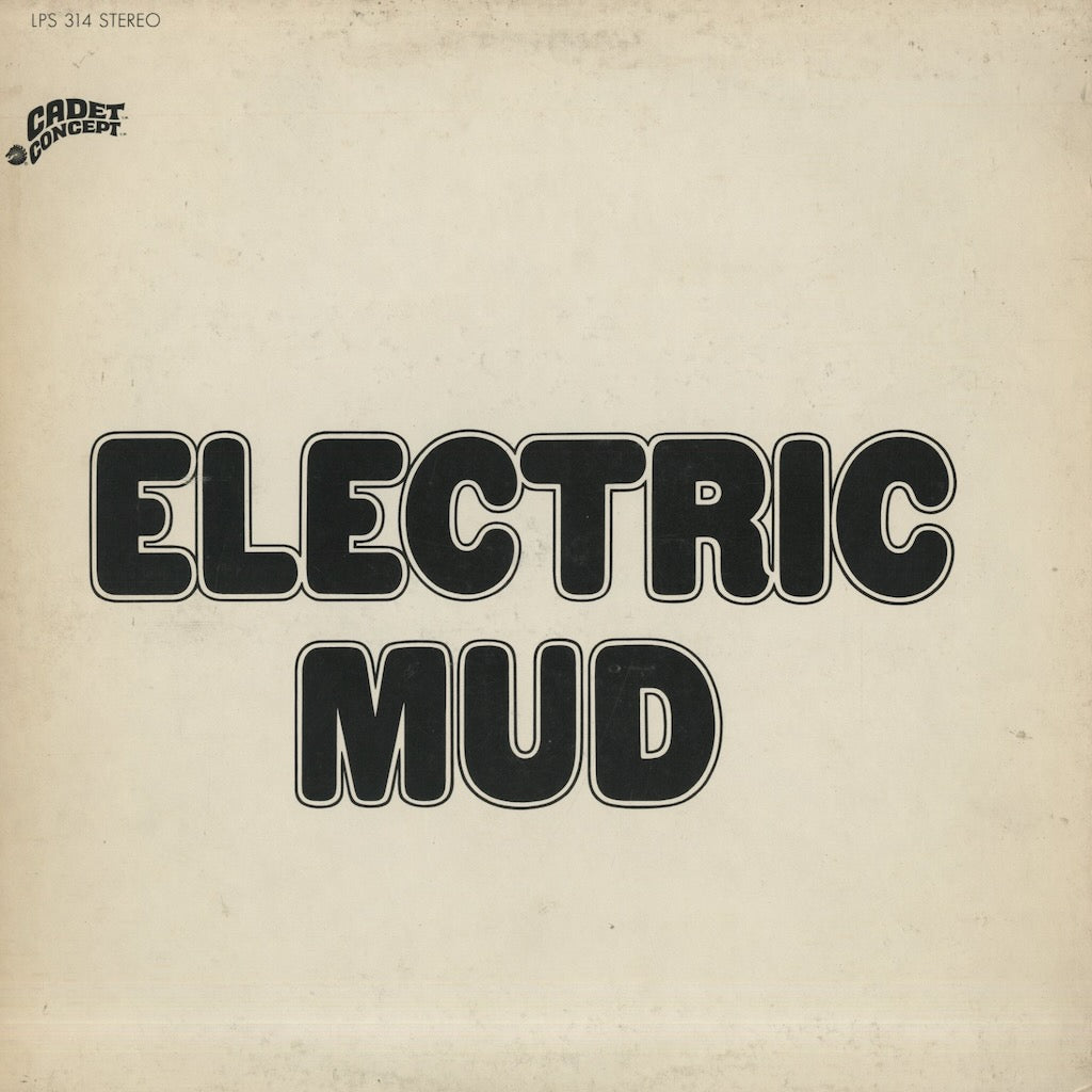 Muddy Waters / マディ・ウォーターズ / Electric Mud (LPS-314)