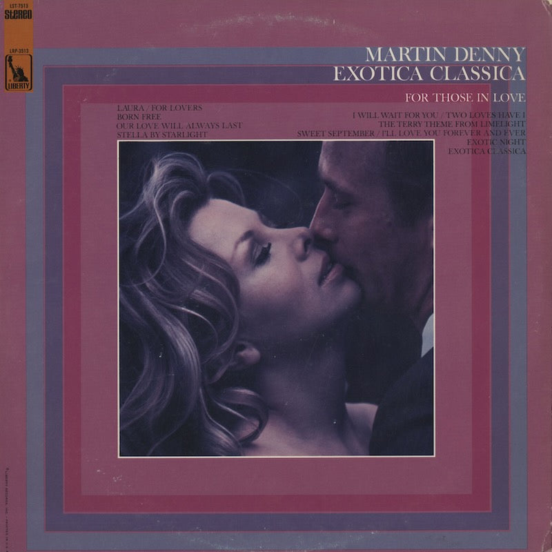 Martin Denny / マーチン・デニー / Exotica Classica (LRP-7513)