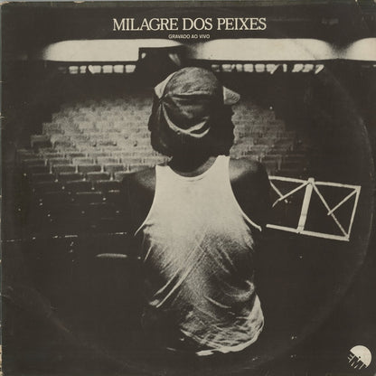Milton Nascimento / ミルトン・ナシメント / Milagre Dos Peixes (XEMCB-7006)