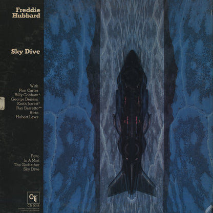 Freddie Hubbard / フレディ・ハバード / Sky Dive (CTI 6018)