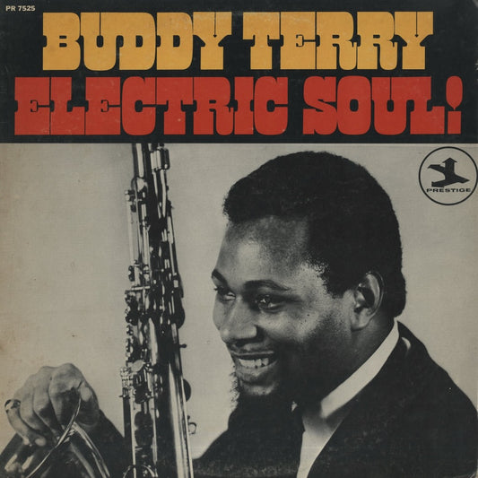 Buddy Terry / バディ・テリー / Electric Soul (PR 7525)