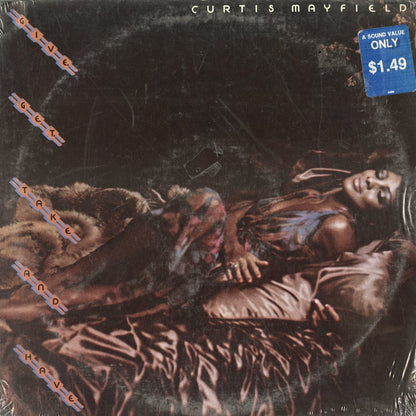 Curtis Mayfield / カーティス・メイフィールド / Give Get Take And Have (CU 5007)