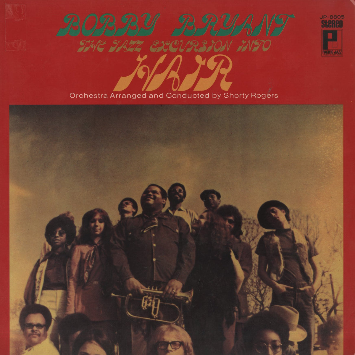 Bobby Bryant / ボビー・ブライアント / The Jazz Excursion Into Hair (JP-8805)