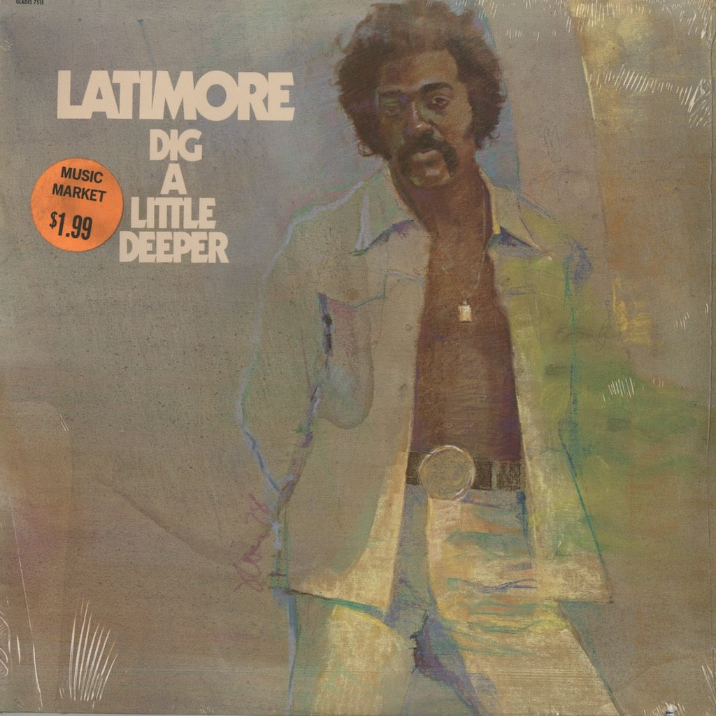 Latimore / ラティモア / Dig A Little Deeper (7515)