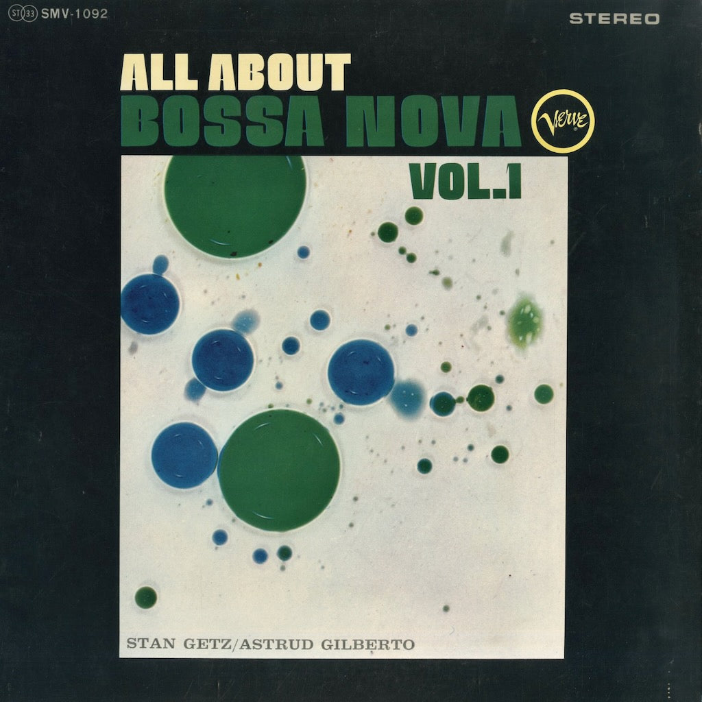 V.A./ All About Bossa Nova Vol.1 - Stan Getz / Astrud Gilberto (SMV-1092)