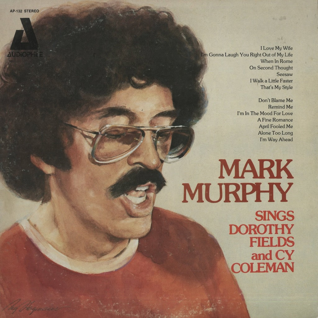 Mark Murphy / マーク・マーフィー / Sings Dorothy Fields And Cy Coleman (AP-132)