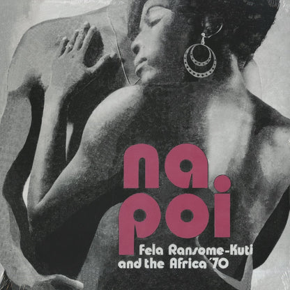 Fela Kuti / フェラ・クティ / Na Poi (KFR2021-1)