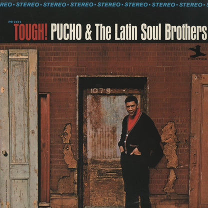 Pucho & The Latin Soul Brothers / プーチョ＆ラテン・ソウル・ブラザーズ / Tough! (PR7471)