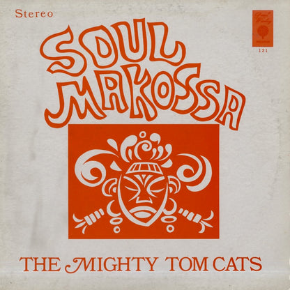 The Mighty Tom Cats / ザ・マイティ・トムキャッツ / Soul Makossa (PLP6801)