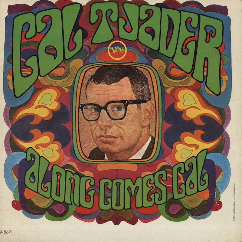 Cal Tjader / カル・ジェイダー / Along Comes Cal (V-8671)