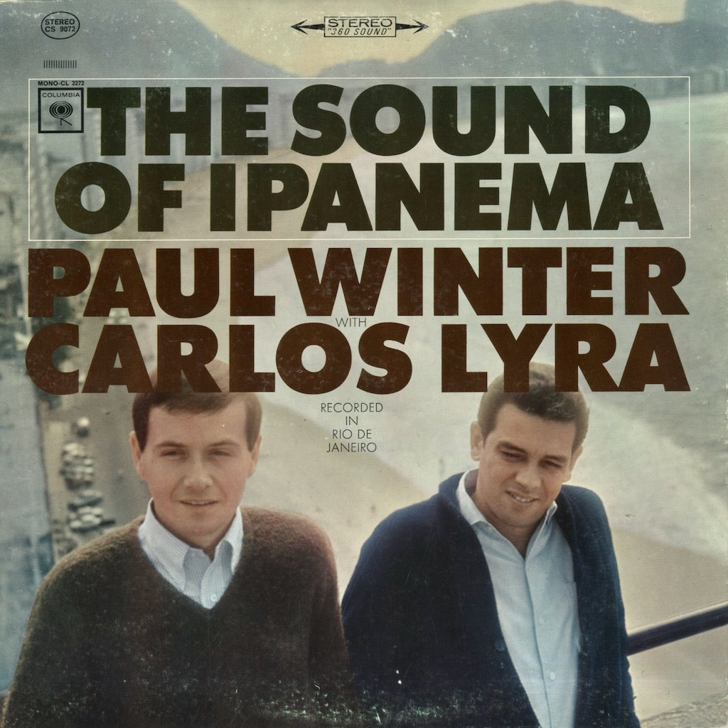 Paul Winter With Carols Lyra / ポール・ウィンター、カルロス・リラ / The Sound Of Ipanema (CS 9072)
