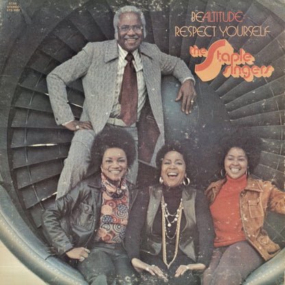 The Staple Singers / ステイプル・シンガーズ / Be Altitude: Respect Yourself (STS 3002)