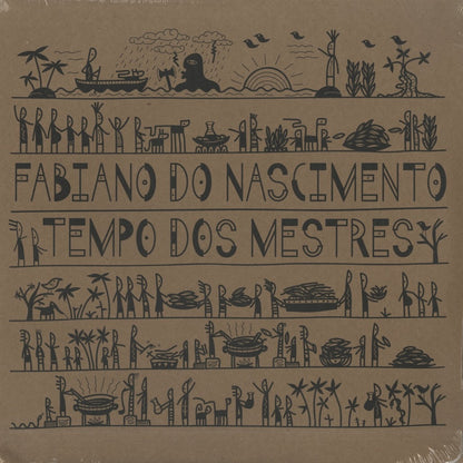Fabiano Do Nascimento - Tempo Dos Mestres (NA5146) Now Again