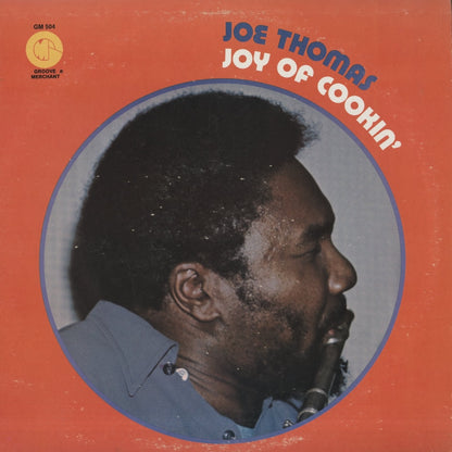 Joe Thomas / ジョー・トーマス / Joy Of Cookin' (GM504)