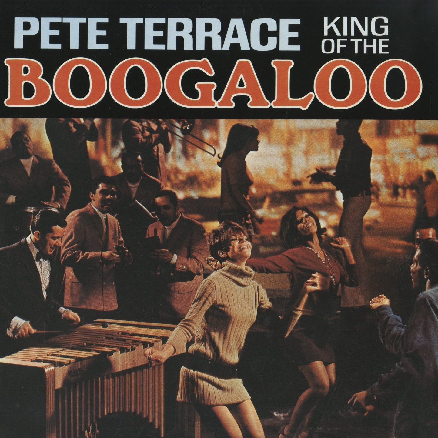 Pete Terrace / ピート・テラス / King Of The Boogaloo