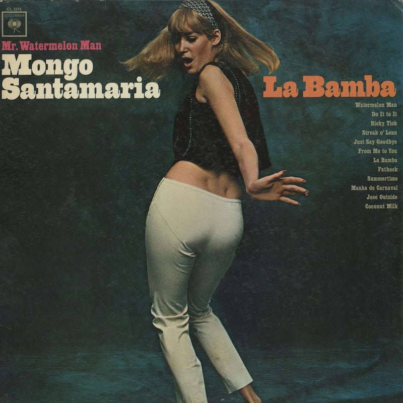 Mongo Santamaria / モンゴ・サンタマリア / La Bamba (CL2375)
