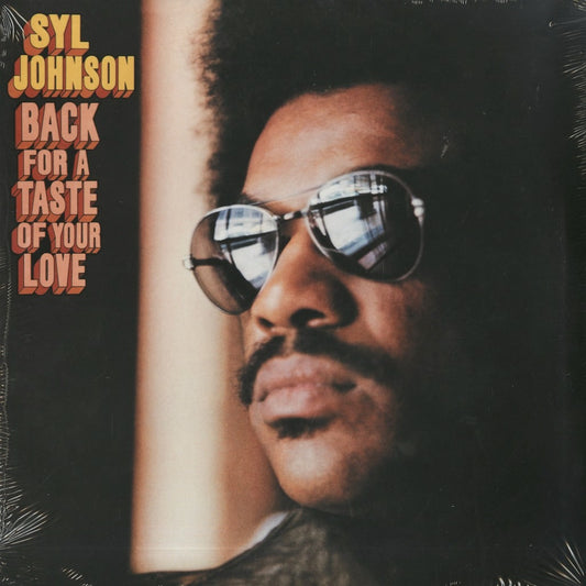 Syl Johnson / Back For A Taste Of Your Love (FAT1350) Fat Possum Records