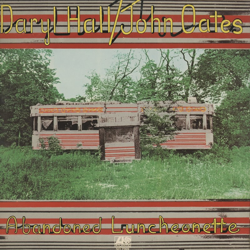 Daryl Hall & John Oates / ダリル・ホール　ジョン・オーツ / Abandoned Luncheonette (SD7269) US 1973 Pressing