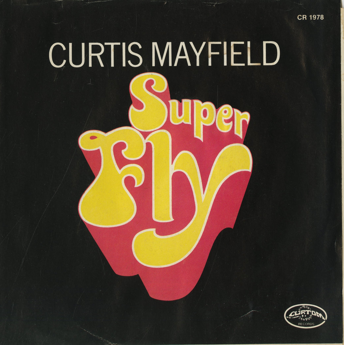 Curtis Mayfield / カーティス・メイフィールド / Superfly -7 (CR1978)