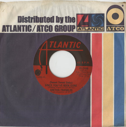 Aretha Franklin / (Sweet Sweet Baby) Since You've Been Gone / Ain't No Way -7 (45-2486) Atlantic