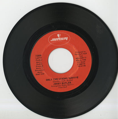 Jerry Butler / ジェリー・バトラー / Just Because I Really Love You / Only The Strong Survive -7 (72898)