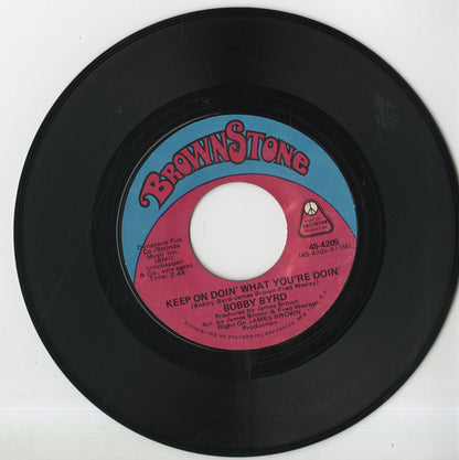 Bobby Byrd - Keep On Doin' What You're Doing / Let Me Know (45-4205) 1972 US Brownstone｜中古7inch
